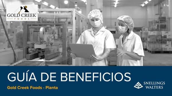Guía de beneficios de Gold Creek Foods 2026 - Planta - Page 1