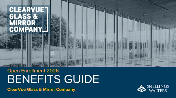 ClearVue Glass & Mirror Company Benefits Guide 2026 - Page 1